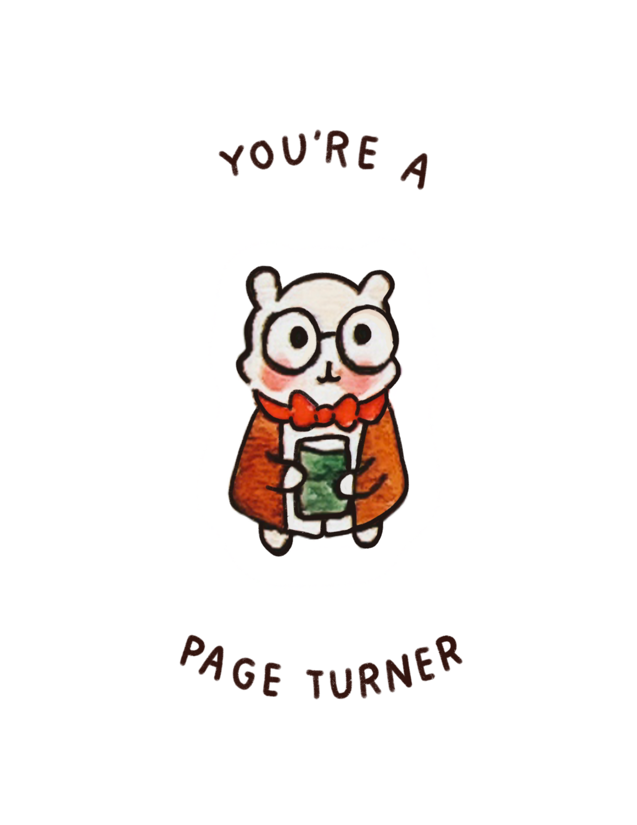 You're a Page Turner Librarian Hammy Watercolor Greeting Card