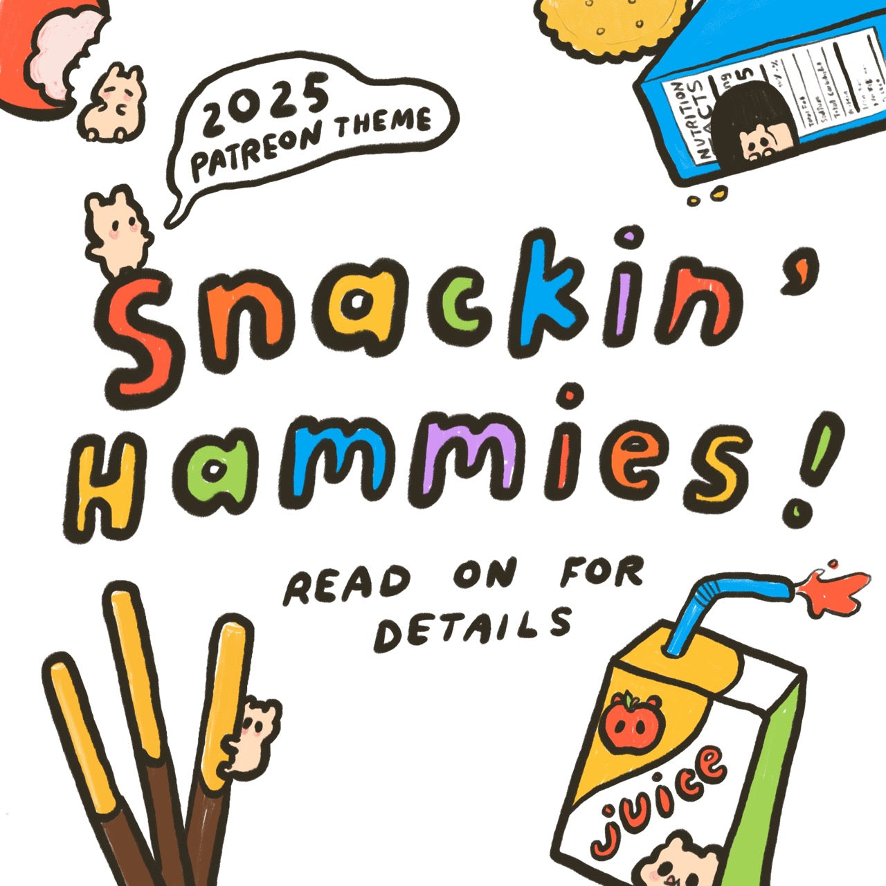 Snackin' Hammies: 2025 Patreon Theme